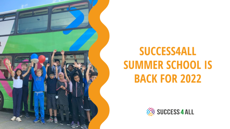 Everything You Need To Know About Our Summer School 2022 - Success4All